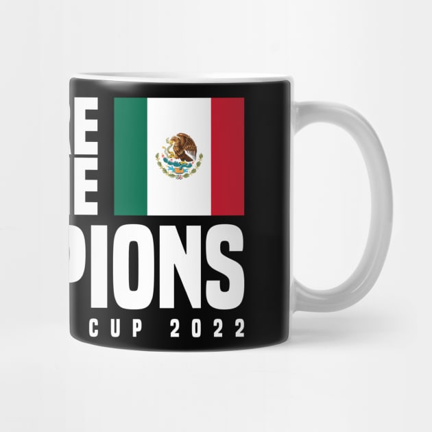 Qatar World Cup Champions 2022 - Mexico by Den Vector